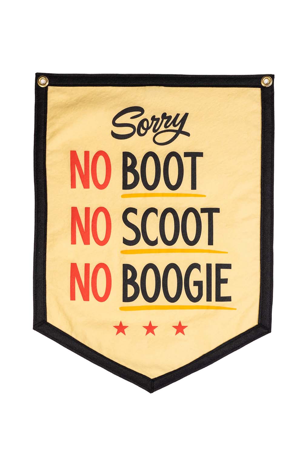 NO BOOT NO SCOOT NO BOOGIE CAMP FLAG