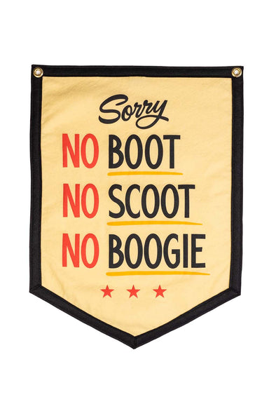 Oxford Pennant - No Boot No Scoot No Boogie Camp Flag