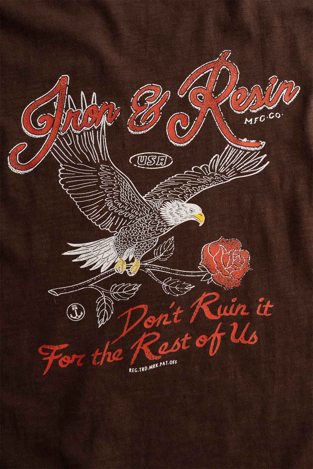 iron and resin dont ruin it tee brown detail